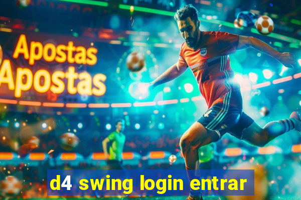 d4 swing login entrar